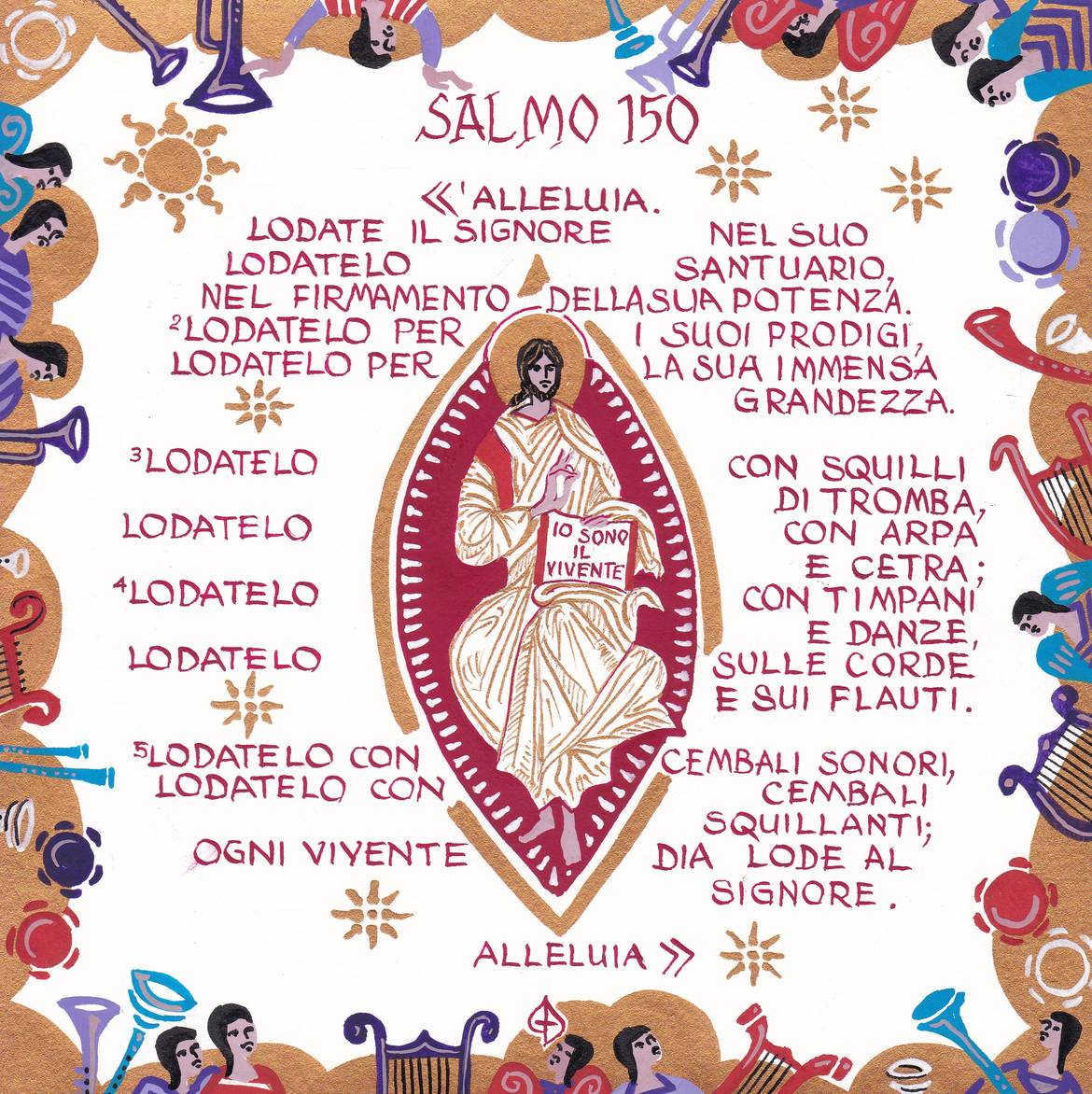 Salmo 150 Ogni vivente dia lode al Signore