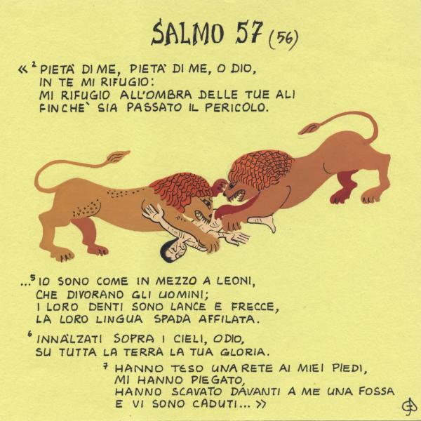 Salmo 57 - Io sono come in mezzo a leoni